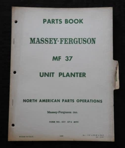1969 MASSEY FERGUSON MF 37 UNIT PLANTER PARTS CATALOG MANUAL VERY GOOD SHAPE - Picture 1 of 4