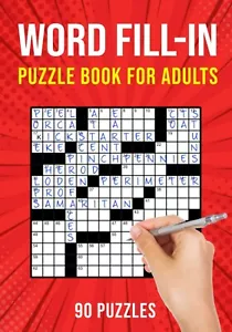 Word Fill-In Puzzle Books for Adults: 90 Word Fill It in / Fillin Puzzles - Picture 1 of 2