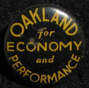 1909 to 1931 OAKLAND PONTIAC ADVERTISING PINBACK BUTTON VERY NICE L@@K #F927 - Picture 1 of 4