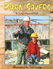 Linda Oatman High Barn Savers (Paperback)