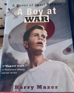 A Boy at War a Pearl Harbor Novel by Harry Mazer Paperback - Picture 1 of 1