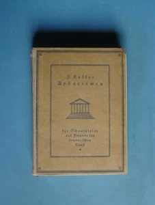 160956 - Aphorismen für Schauspieler und Freunde der dramatischen Kunst 1920 - Picture 1 of 4