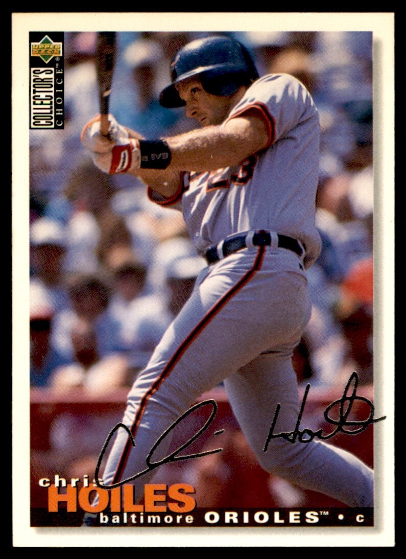 1995 Collector's Choice Silver Signature #331 Chris Hoiles Orioles *548
