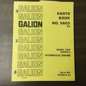 Galion 150FA PARTS MANUAL BOOK CATALOG MANUAL HYDRAULIC MOBILE CRANE GUIDE #5603 - Picture 1 of 3