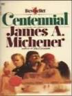 Centennial - livre de poche du marché de masse par Michener, James A - ACCEPTABLE