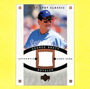 2005 Upper Deck Sweet Spot Classic George Brett Jersey Relic Card Royals HOF