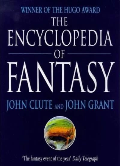Encyclopaedia of Fantasy By John Clute, John Grant - Image 1 of 1