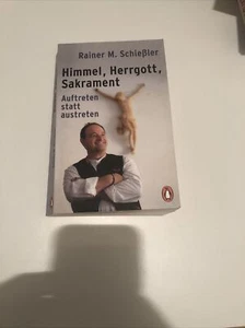 Himmel - Herrgott - Sakrament von Rainer M. Schießler (2018, Taschenbuch) - Bild 1 von 4
