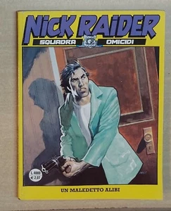 16078 NICK RAIDER n. 160 - Un maledetto alibi - Bonelli editore - Picture 1 of 3