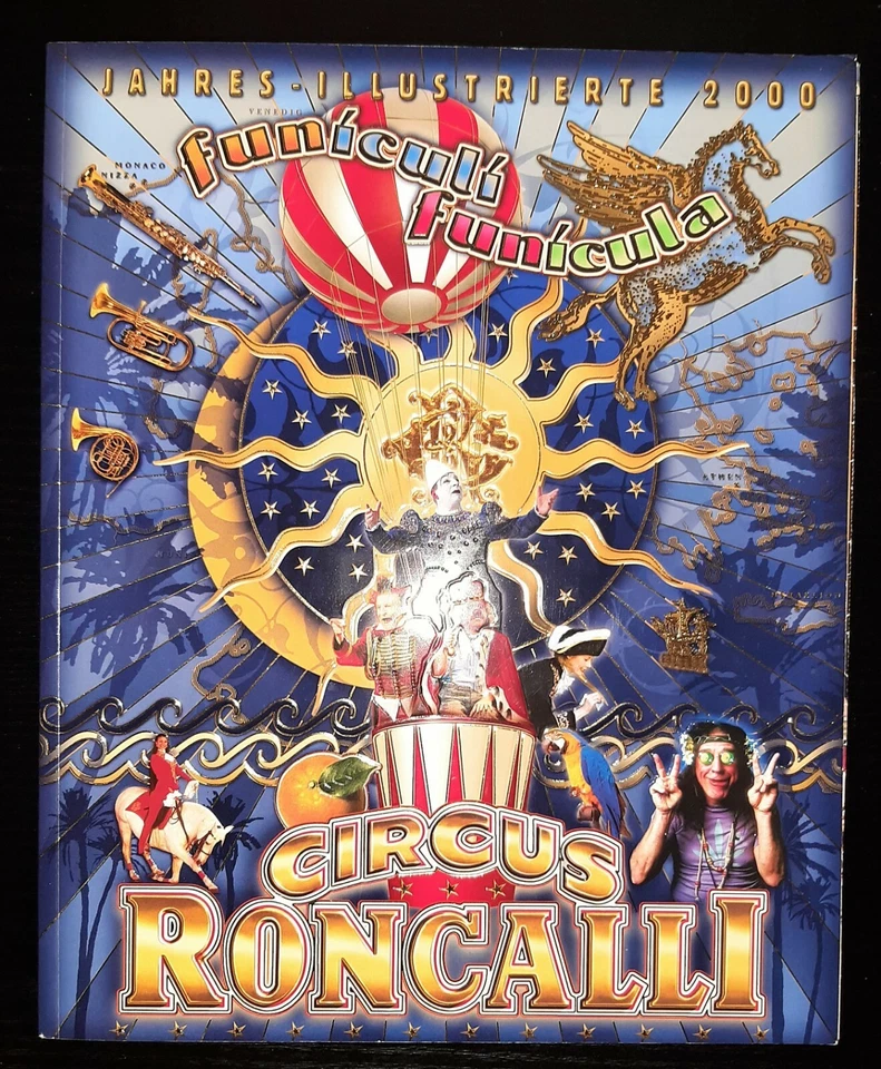 CIRCUS RONCALLI JAHRES - ILLUSTRIERTE 2000 funiculi funicula Millenium - Bild 1 von 1