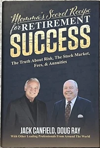 Momma's Secret Recipe For Retirement Success by Jack Canfield Hardcover NEW - Foto 1 di 3