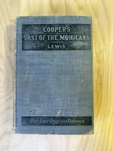 Cooper's Last of the Mohicans, edited by Edwin Lewis (1899 Lake English Classics - Picture 1 of 7