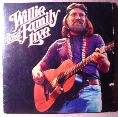 Willie Nelson & Family Live 2 Lp Set & Gate-Folc Cover - Columbia Records 1978 - Image 1 of 4