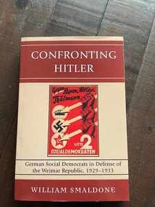 Confronting Hitler: German Social Democrats in Defense of the Weimar Republic 19 - Imagen 1 de 8