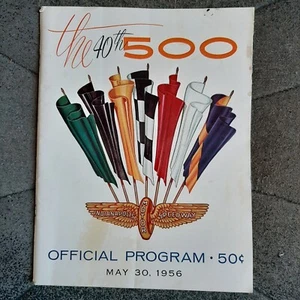 1956 INDIANAPOLIS 500 OFFICIAL PROGRAM INDY 40th RACE Very Good Cond. Complete - Picture 1 of 8