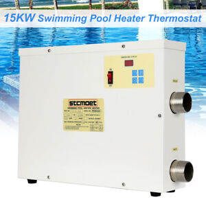 15KW Electric Heater SPA Swimming Pool Thermostat for Bath Hot Tub Heat 220V