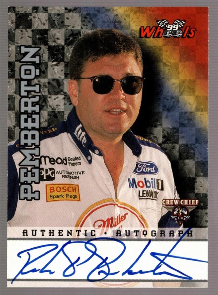 ROBIN PEMBERTON NASCAR ON CARD AUTO SP 1999 WHEELS AUTOGRAPH - Image 1 of 1