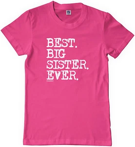 Threadrock Girls Best Big Sister Ever Youth T-shirt Sibling Slogan Gift - Picture 1 of 8