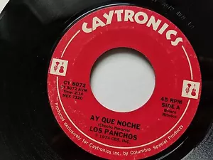 LOS PANCHOS - Ay Que Noche / Y Llego 1974 LATIN BOLERO 7" Caytronics - Picture 1 of 2