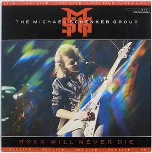 THE MICHAEL SCHENKER GROUP / ROCK WILL NEVER DIE / CHRYSALIS / TOSHIBA EMI JAPAN - Picture 1 of 3