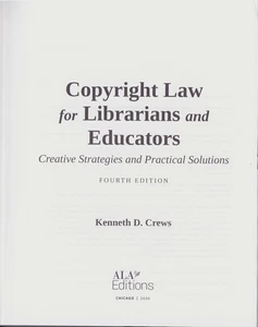 Copyright Law for Librarians and Educators, 4th Ed. - Picture 1 of 1