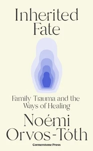 Inherited Fate by Noemi Orvos-Toth (Hardback Book) - Picture 1 of 1