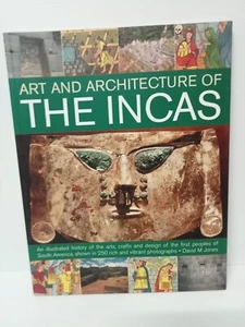 Art and Architecture of the Incas by David M Jones Illustrated History PB - Foto 1 di 11