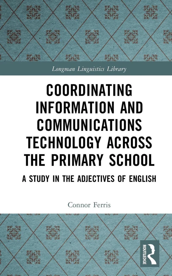 Coordinating Information and Communications Technology Across the Primary School - Image 1 of 1