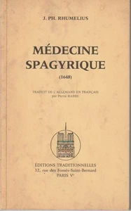Spagyrische Medizin, oder Spagyrische Medizinkunst. J.-Ph. RHUMELIUS. Alchemie - Bild 1 von 3