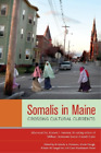 Kristin M. Langellier Somalis in Maine (Paperback) Io Series