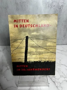Mitten In Deutschland Mitten Im 20. Jahrhundert Copyright 1959 - Picture 1 of 7