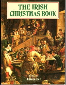 Irish Christmas Book by John Killen (1992 Paperback) - Picture 1 of 1