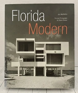 Florida Modern: Residential Architecture 1945 - 1970 - Picture 1 of 9