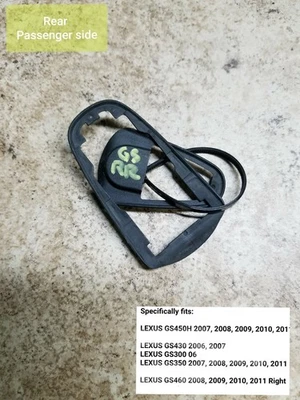 LEXUS GS350 REAR RIGHT DOOR HANDLE GASKET SET OEM 2006-2011 Foto 1 de 2