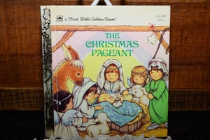 A First Little Golden Book~The Christmas Pageant, ~1984~ First Printing - Picture 1 of 12
