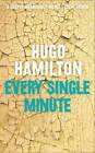 Every Single Minute   Paperback By Hamilton Hugo   Good