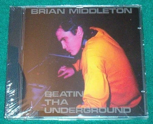 BRIAN MIDDLETON - Beatin Tha Underground - CD - **Mint Condition** - Image 1 of 1