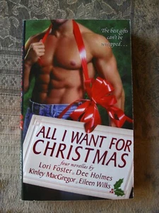 All I Want for Christmas - Lori Foster, Sherrilyn Kenyon - paperback - Picture 1 of 4