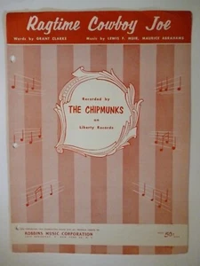 RAGTIME COWBOY JOE Sheet Music DAVID SEVILLE & CHIPMUNKS 1943 Pop #16 Hit 1959 - Picture 1 of 2
