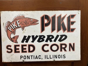 Vintage Pike Sign Pontiac Seed Corn Tractor Farm Feed Store Cattle Dairy IL Fish - Picture 1 of 6
