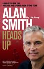 Heads Up 9781472127853 Alan Smith - Free Tracked Delivery