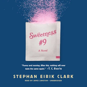 Sweetness #9 by Stephan Eirik Clark 2014 Unabridged CD 9781478932581 - Picture 1 of 1