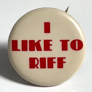 RARO Pin promocional vintage 1978 RIO NIDO I Like To Riff botón banda jazz insignia 1,5" - Imagen 1 de 2