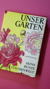 187283 Richard Hansen UNSER GARTEN HC - Imagen 1 de 1
