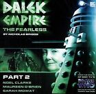 The Fearless: Pt. 2 (Dalek Empire) | Livre | État Très Bon