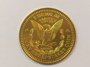 Reader's Digest Lucky Sweepstakes $150,000.00 Token Coin- Eagle - Picture 1 of 3