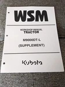 Kubota M9000DT-L Tractor Shop Service Repair Manual Supplement - Picture 1 of 3