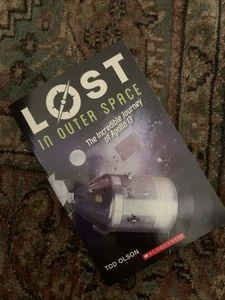 Lost in Outer Space: The Incredible Journey of Apollo 13 (Lost #2) Book The Fast - Picture 1 of 7
