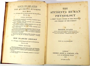 The Student's Human Physiology 1st Year's Course in Practice Ernest Evans 1912 - Imagen 1 de 12