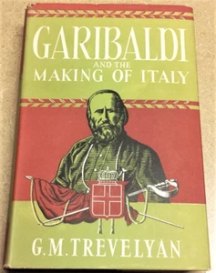 Garibaldi and the Making of Italy June-November 1860, Trevelyan, Hardcover 1948 - Picture 1 of 12
